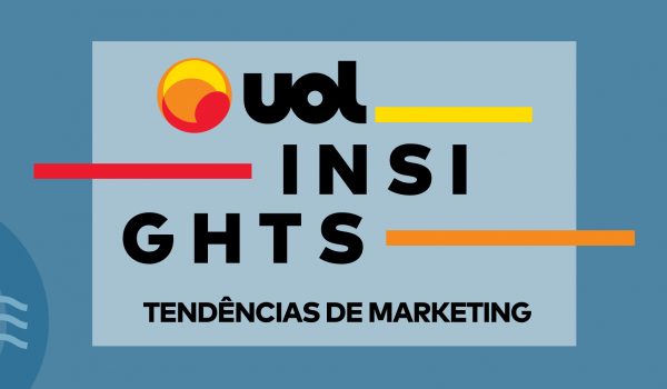 UOL Insights: mercado discute planejamento de marcas para 2022 